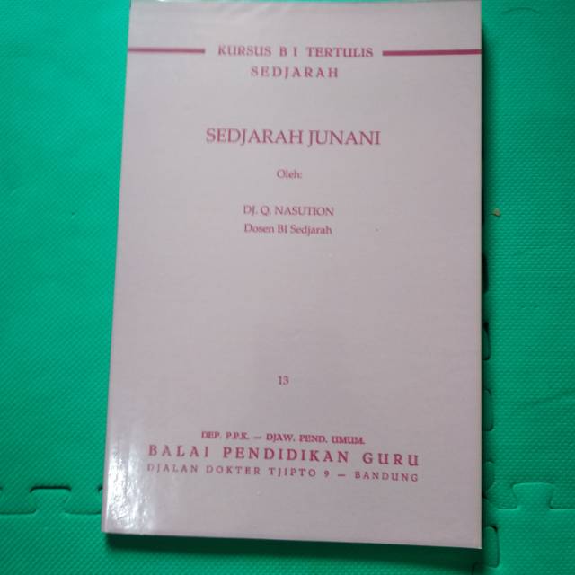 Sedjarah Junani Sejarah Yunani Dj. Q Nasution