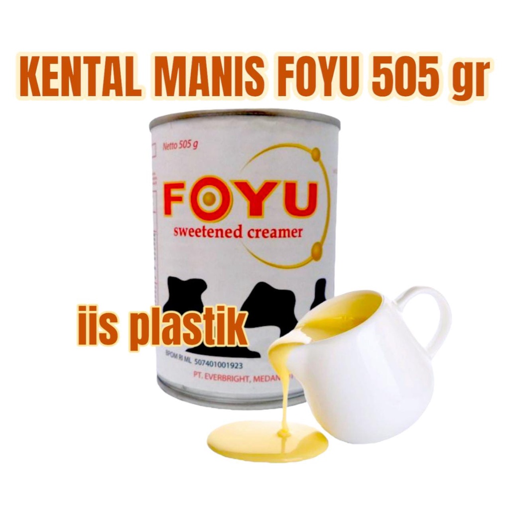 

Murah Foyu 500 gr Krimer Kental Manis Import 500 gram / Foyu Susu Kental Manis / SKM FOYU Ecer Grosir Murah