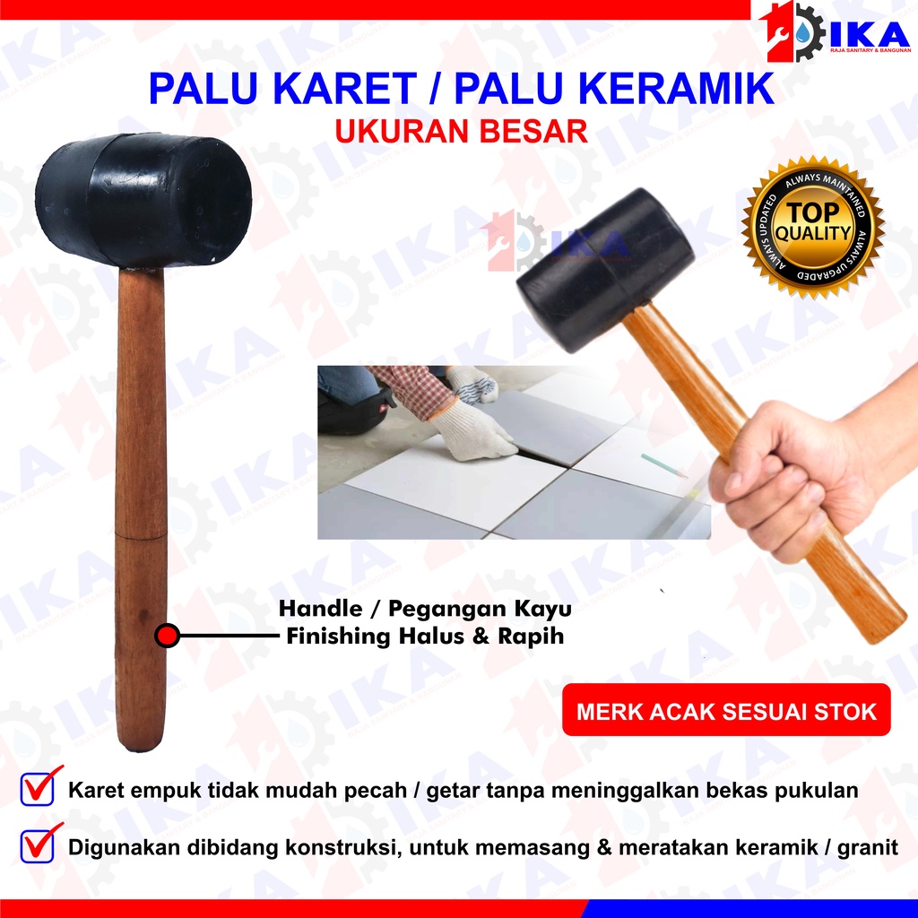 Palu Karet - Palu Keramik - Palu Granit High Quality GAGANG KAYU MARTIL RUBBER HAMMER WOODEN HANDLE-3