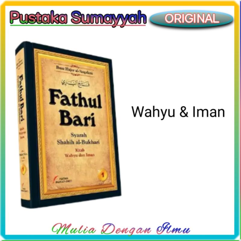 Fathul Bari jilid 1 Pustaka Imam Syafi'i