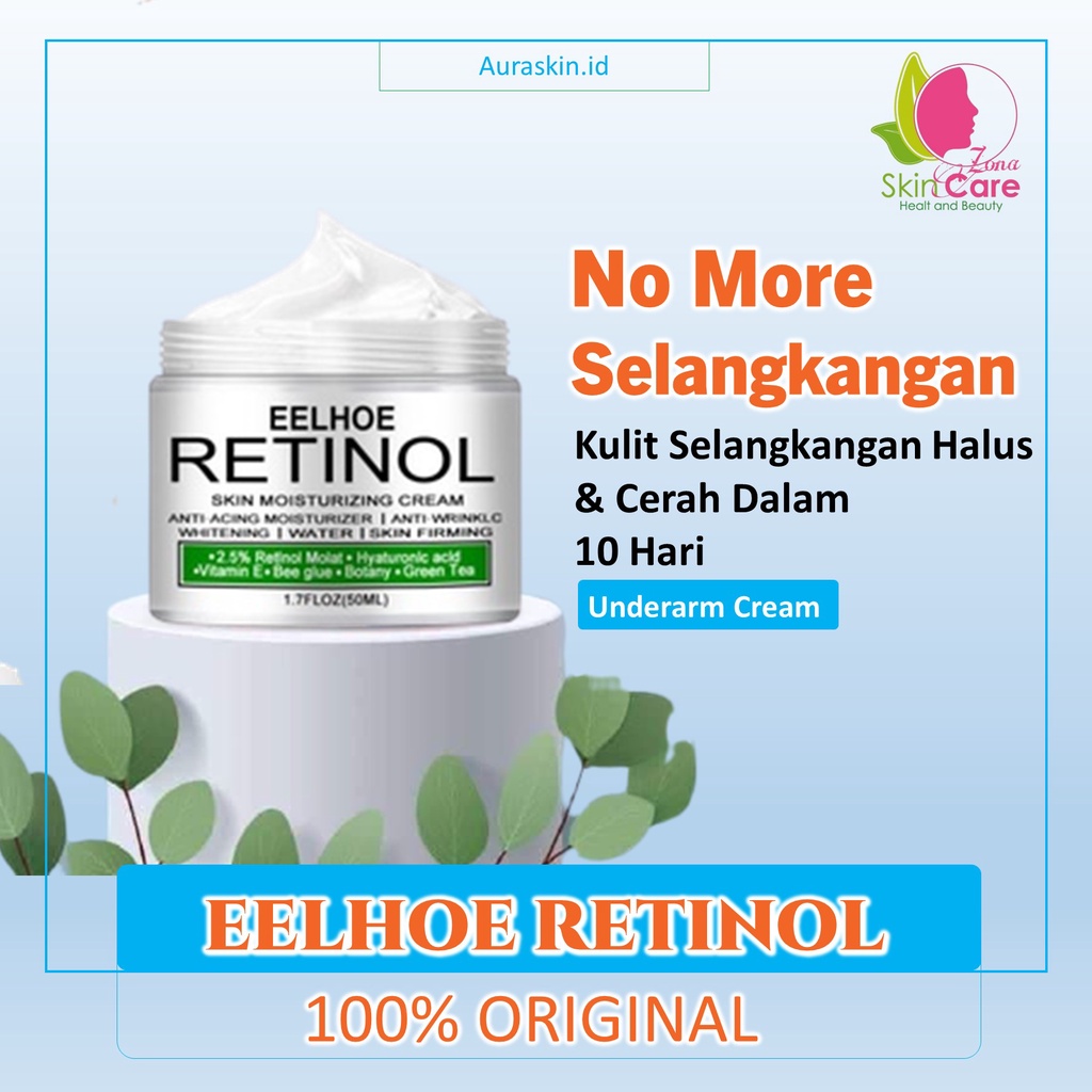 Eelhoe Retinol Cream Mencerahkan Ketiak Underarm Cream / Selangakan / Siku / Lutut Original Isi 50ML