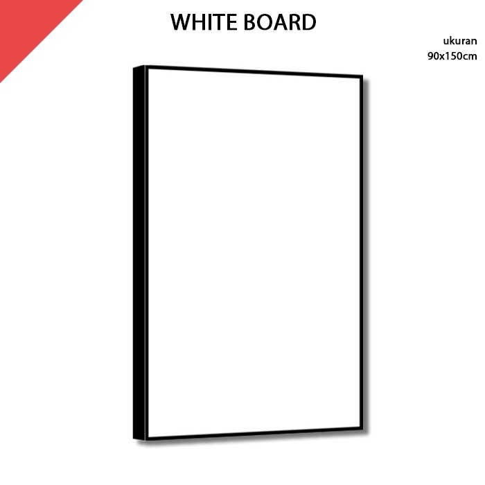 

Papan Tulis Putih White Board 90x150 cm