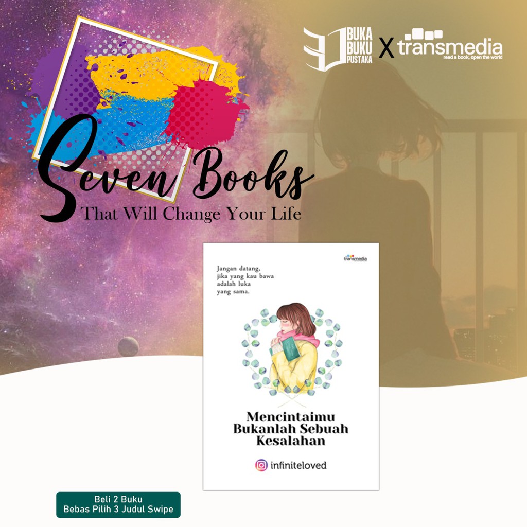 PROGRAM SEVENT BOOK THAT WILL CHANGE YOUR LIVE 25-MENCINTAIMU BUKANLAH