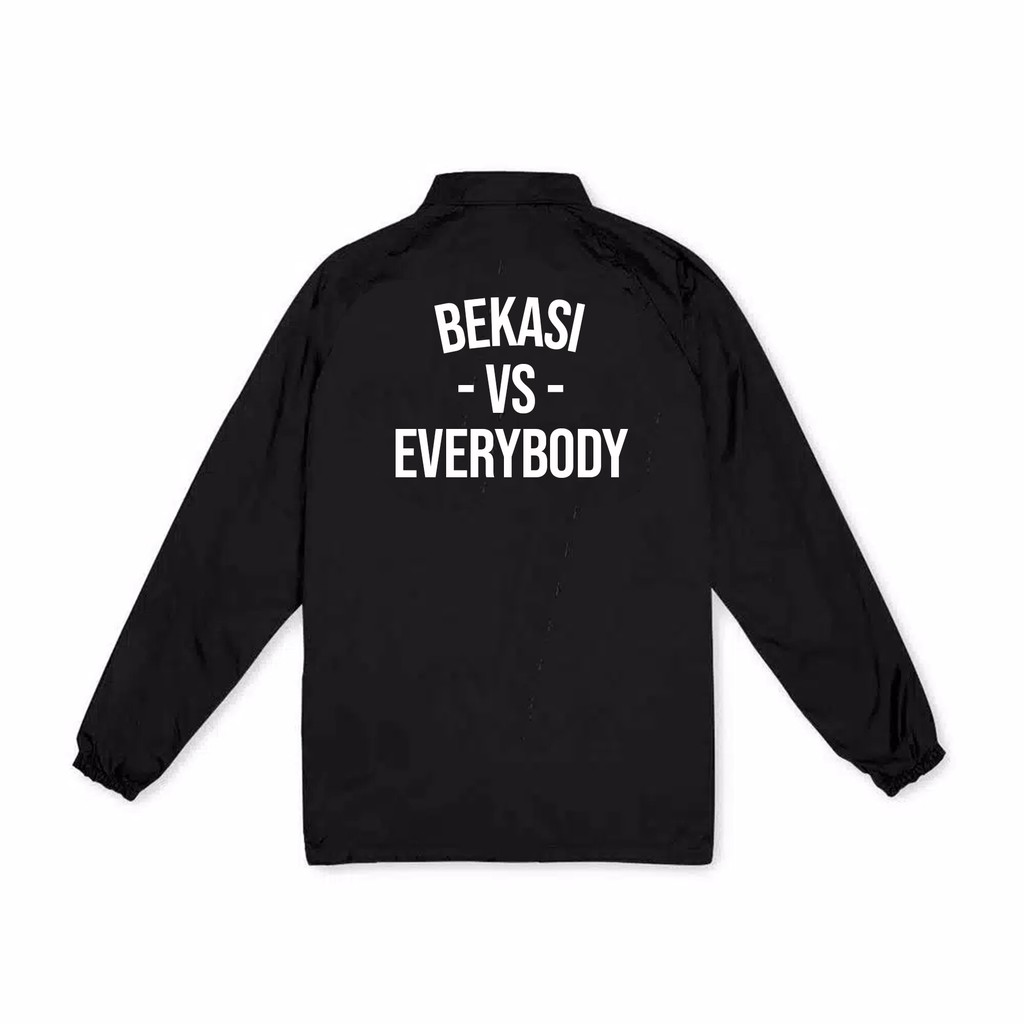 Coach Jaket Bekasi VS Everybody - Bisa Request Nama Kota atau Bebas Sesuai Keinginan