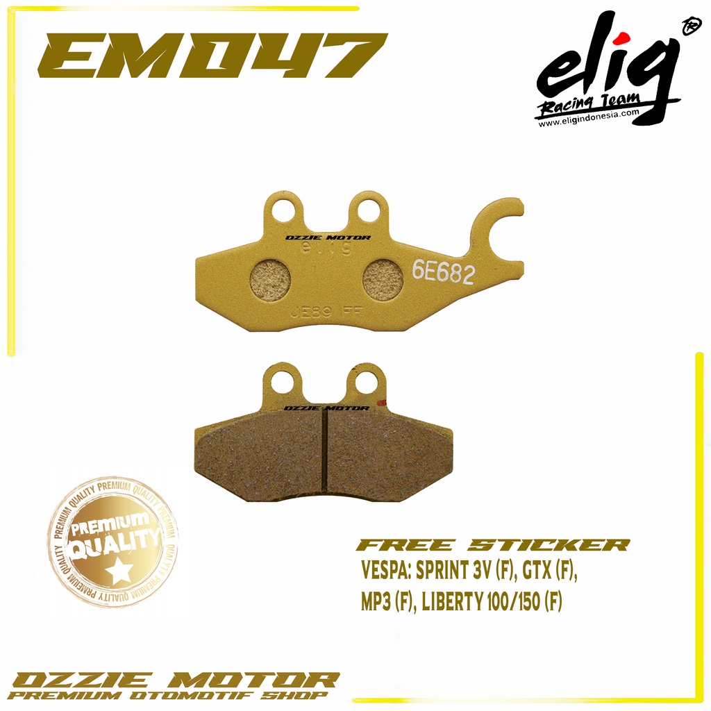 Kampas Rem Cakram ELIG EM047 VESPA: SPRINT 3V (F), GTX (F), MP3 (F),