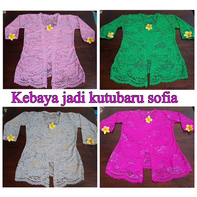 Kebaya jadi kutubaru sofia