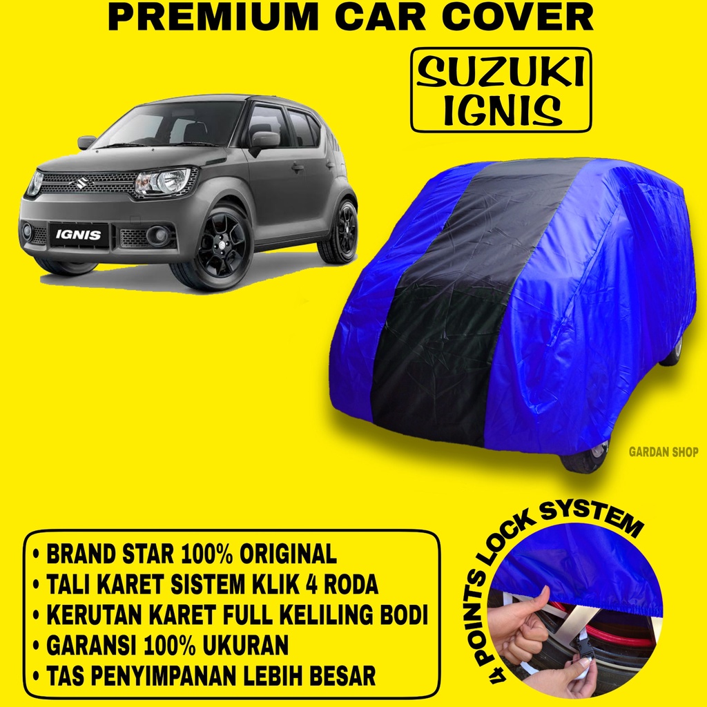 Body Cover SUZUKI IGNIS BIRU HITAM Penutup Bodi Mobil Suzuki Ignis Waterproof PREMIUM