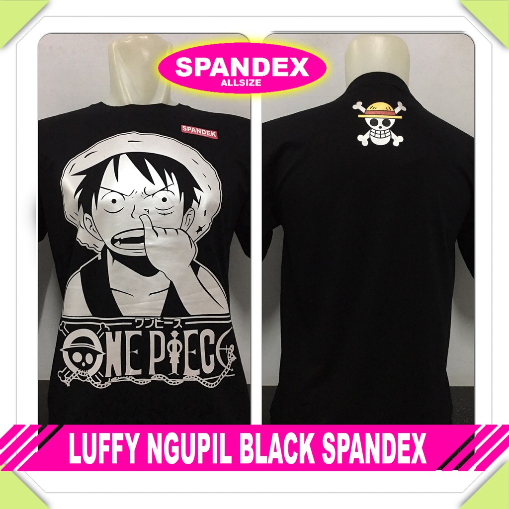 Ready Kaos Baju Pakaian Pria Anime Epiece LUFFY NGUPIL BLACK SPANDEX Paling Murah