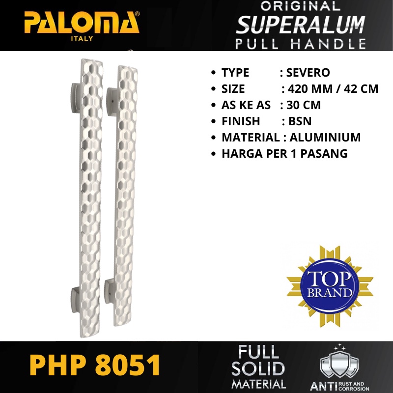 PALOMA PHP 8051 GAGANG TARIKAN PINTU PULL HANDLE PALOMA SEVERO 42 CM