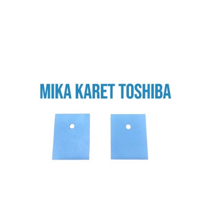 MIKA KARET ISOLATOR TOSHIBA A1943 TO-3P3 10PCS