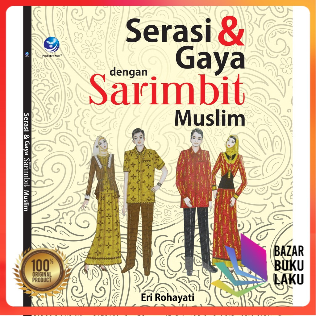 BUKU Serasi Dan Gaya Dengan Sarimbit Muslim