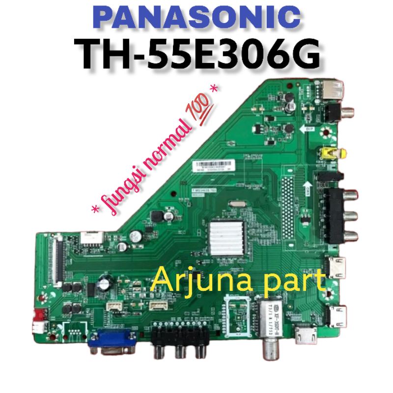 MAINBOARD TV PANASONIC TH-55E306G / MB TV PANASONIC TH-55E306G / MESIN TV PANASONIC TH-55E306G / MOD