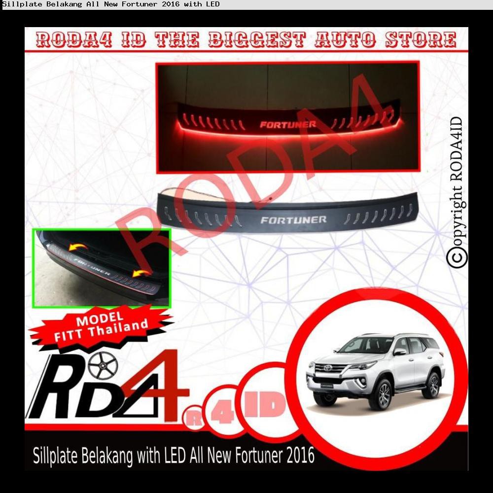 Sillplate Belakang All New Fortuner 2016 with LED