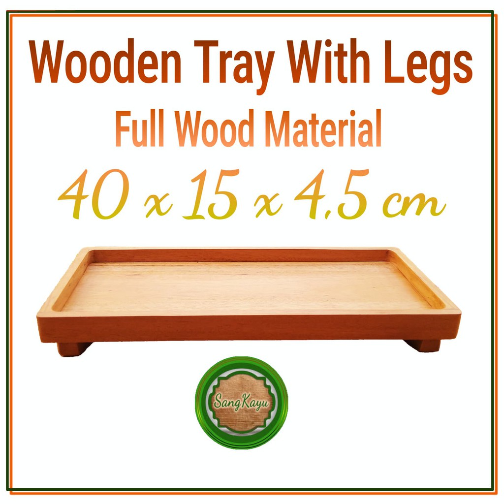 Nampan kayu kaki 40x15x4,5 Wooden tray with leg kotak penyimpanan kayu