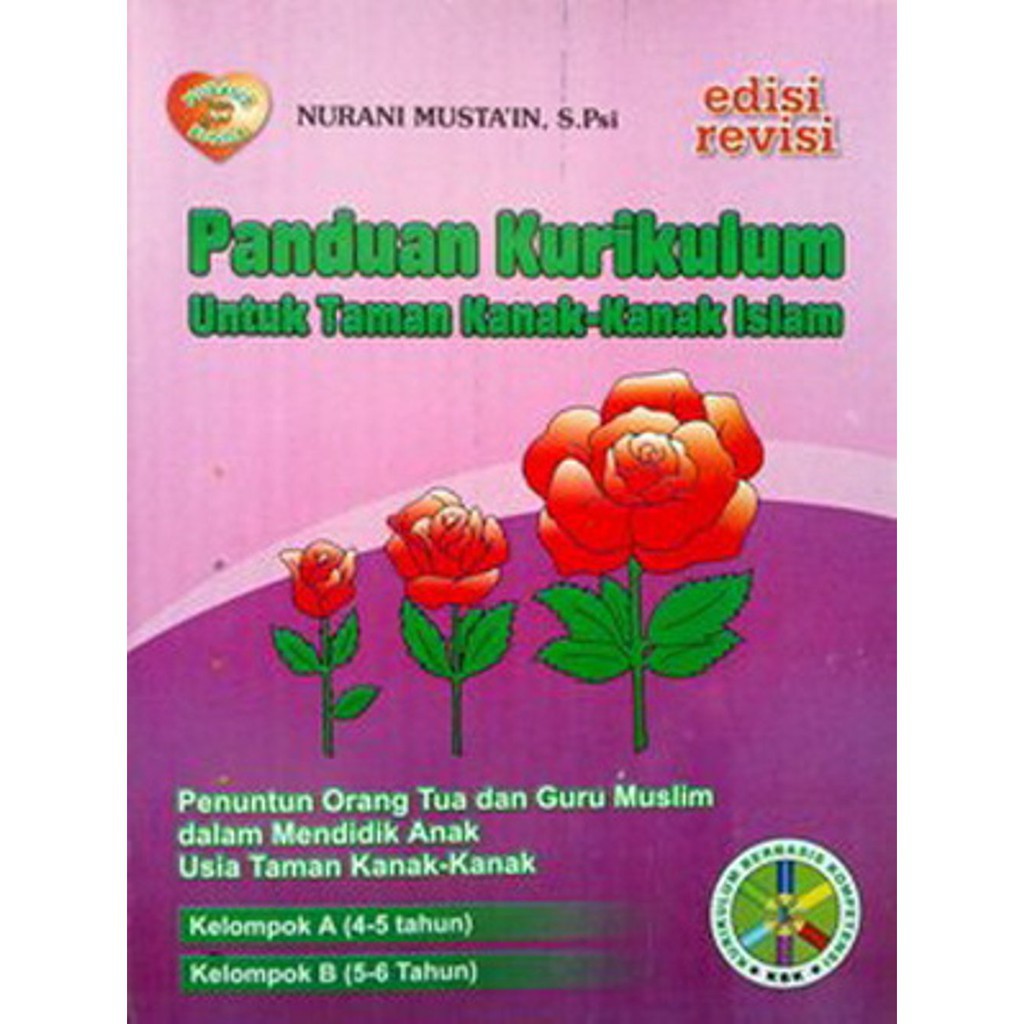 Buku Kurikulum TK Islam - Panduan Kurikulum TK Islam Nurani Bunda