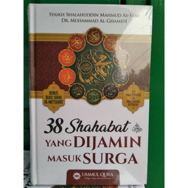 38 Sahabat Nabi yang di Jamin Masuk Surga