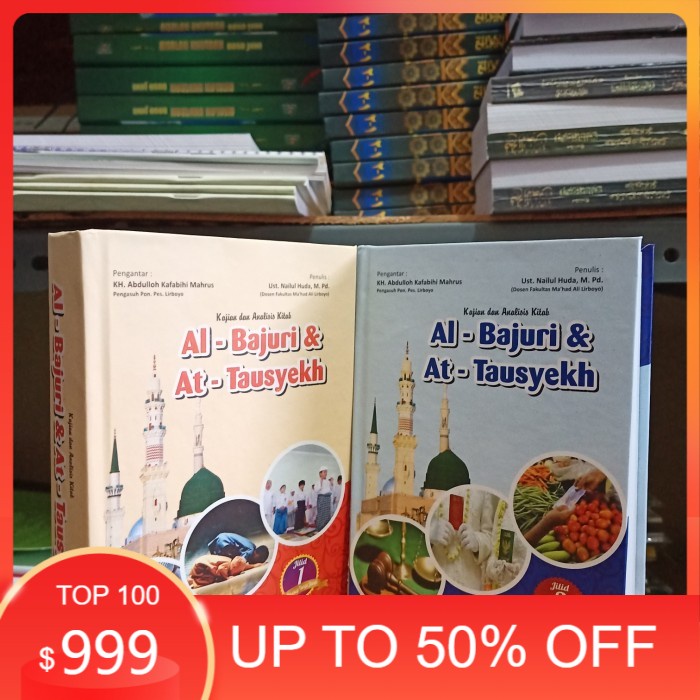 Buku Terjemah Fathul Qorib-Kajian Kitab Bajuri & Tausyeh-Terjemah Bajuri