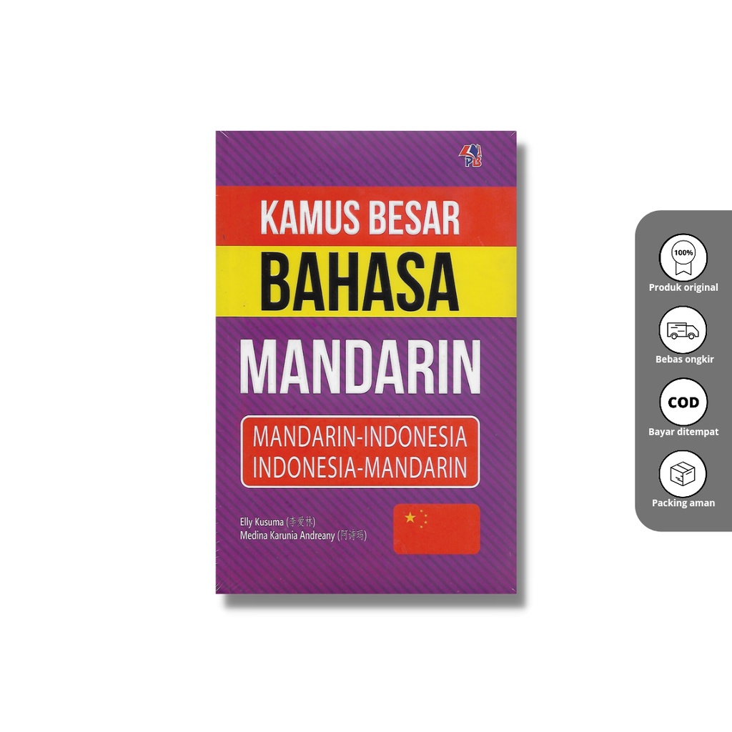 Kamus Bahasa Mandarin : Kamus Besar Bahasa Mandarin, Mandarin-Indonesia/Indonesai-Mandarin