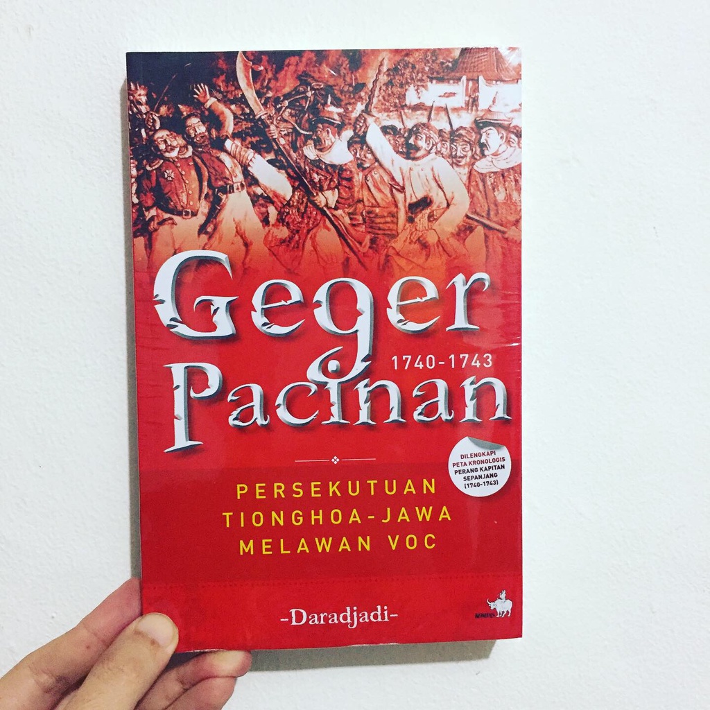 GEGER PACINAN 1740-743 - Persekutuan Tionghoa-Jawa Melawan VOC