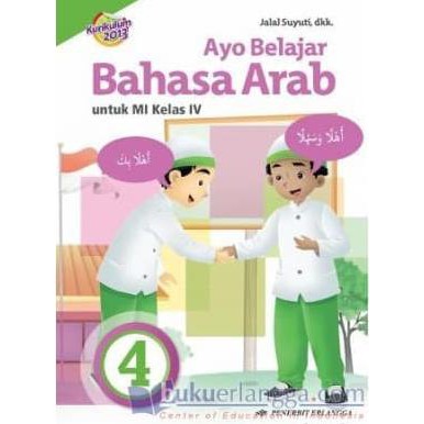 Buku Ayo Belajar Bahasa Arab Sd Kelas 4 K2013 Erlangga