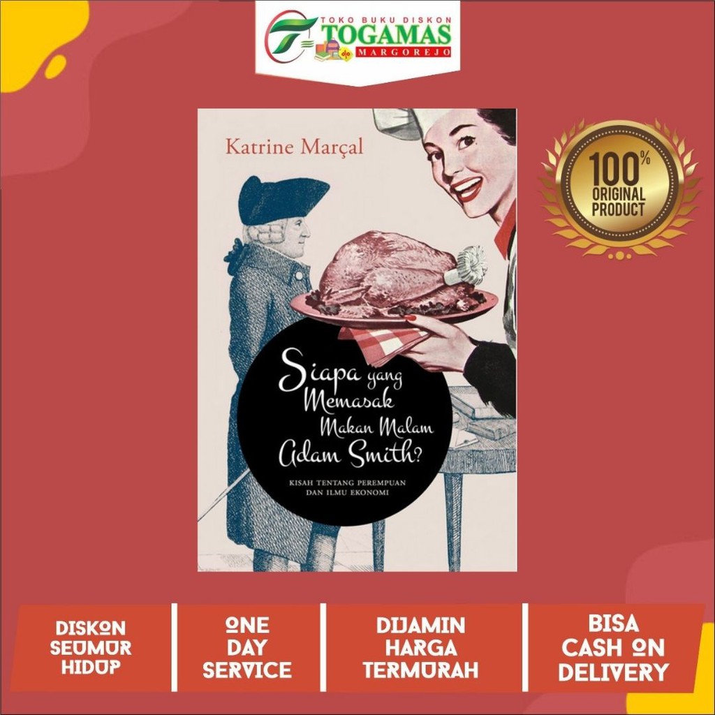 SIAPA YANG MEMASAK MAKAN MALAM ADAM SMITH? KARYA KATRINE MARCAL