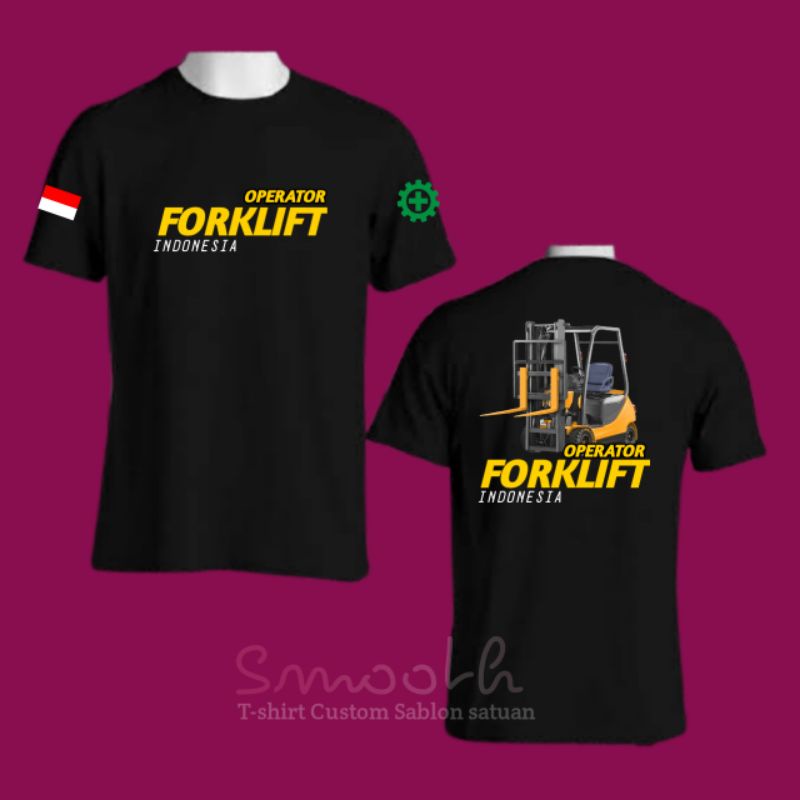 Kaos Operator Forklift | Forklift Indonesia