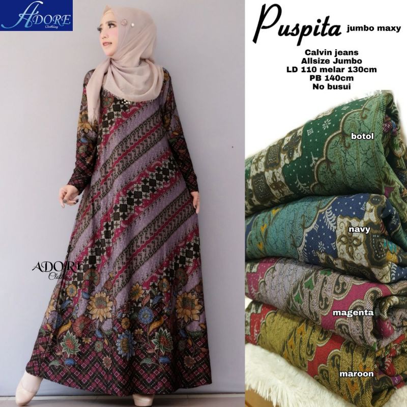 GAMIS JUMBO PUSPITA, BAHAN CALVIN JEANS, LD.110-130 PB.140, NO BUSUI