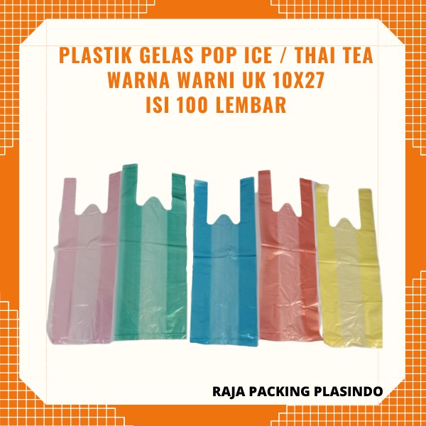 &lt; ISI 100 Lembar/pack &gt; Plastik Kresek Gelas Pop Ice / thai tea Bening uk 10 / plastik gelas