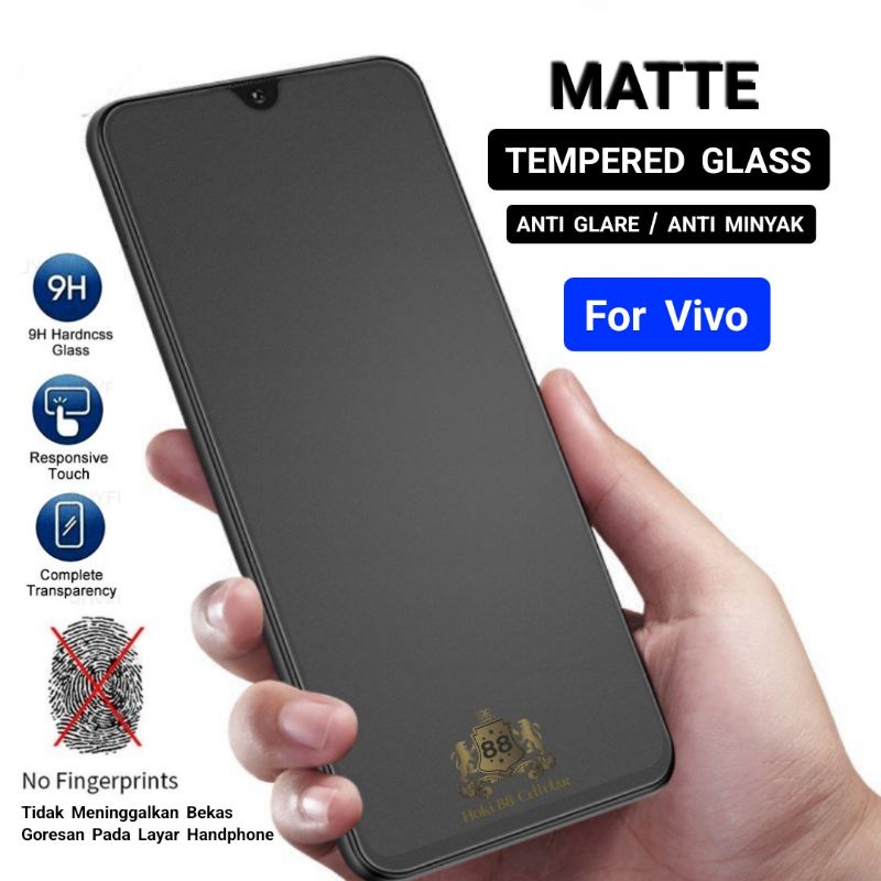 Matte Glass 9H Full Layar Vivo Y01 Y1S Y91 Y91C Y93 Y95 Y12 Y12S Y15 Y17 Y19 Y15S Tempered Glass Anti Minyak Anti Gores Full Layar