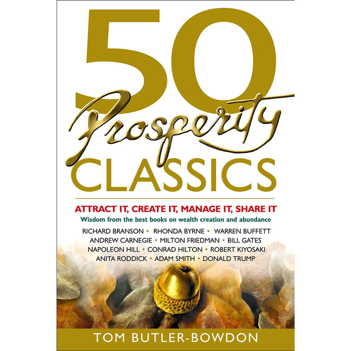 

50 Prosperity Classics: Attract It, Create It, Manage It, ( BUKU CETAK )
