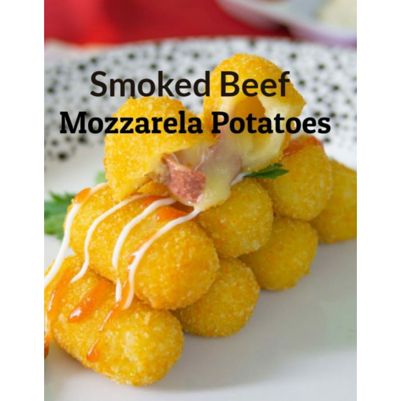 

Potato mozzarella smoked beef isi 10