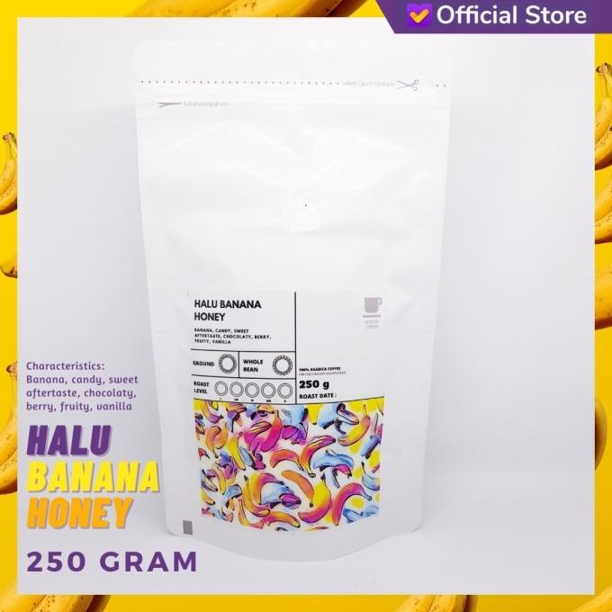

KOPI ARABIKA HALU BANANA HONEY 250 GRAM | SUTOYO COFFEE