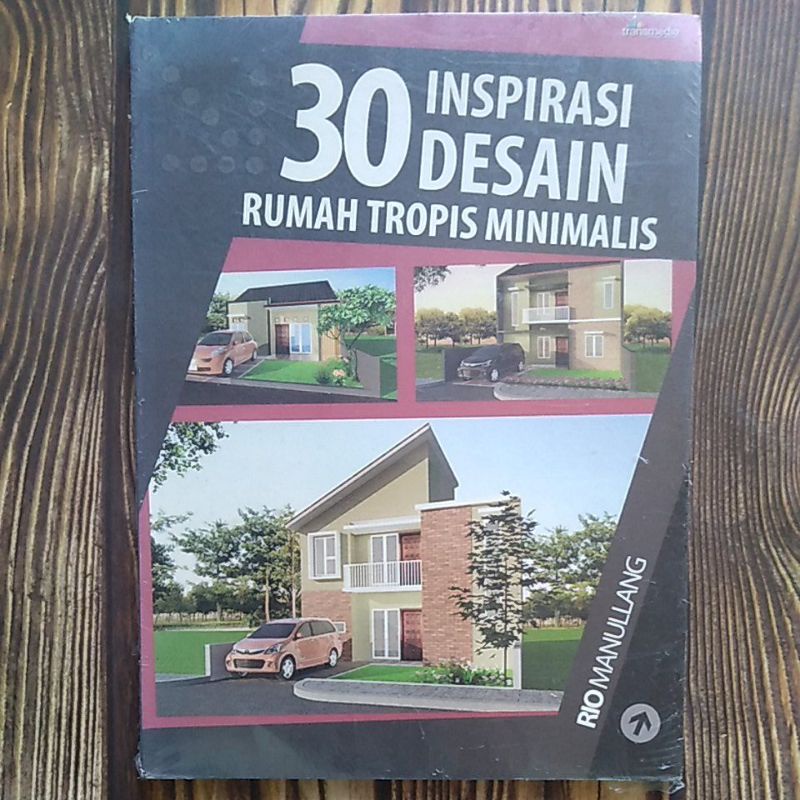 30 Inspirasi Desain Rumah Tropis Minimalis - Rio Manullang