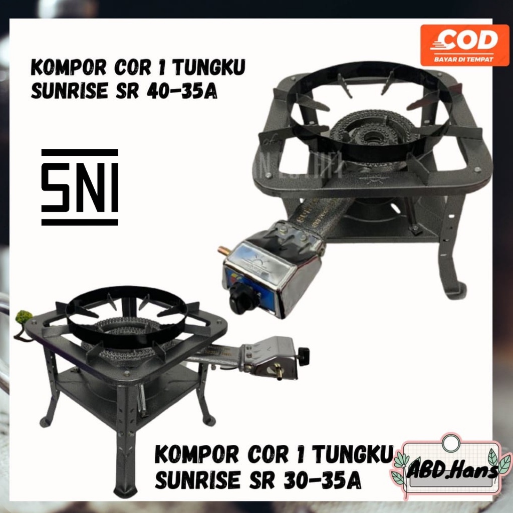 (ABD) Peralatan Rumah Tangga Kompor Cor 1 Tungku Sunrise SR 40-35A SNI Low Pressure Tekanan Rendah k