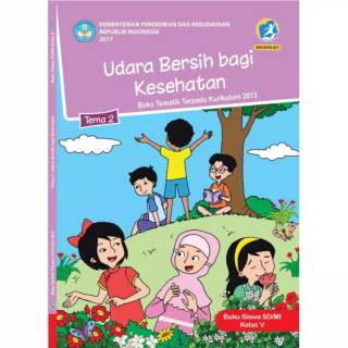  BUKU  TEMATIK SD KELAS  5  TEMA  1  2 3 4 5  6 7 8 9 KURIKULUM 