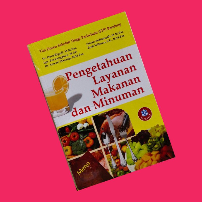 

pengetahuan layanan makanan dan minuman ...buku original