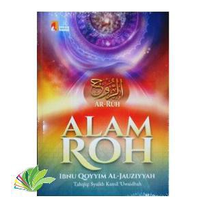 Alam Roh-hakekat roh manusia-barzakh-alam kubur-insan kamil
