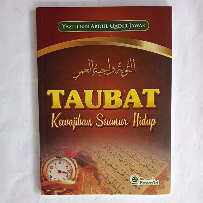 Buku Terjemah Taubat Kewajiban Seumur Hidup التوبة واجبة العمر