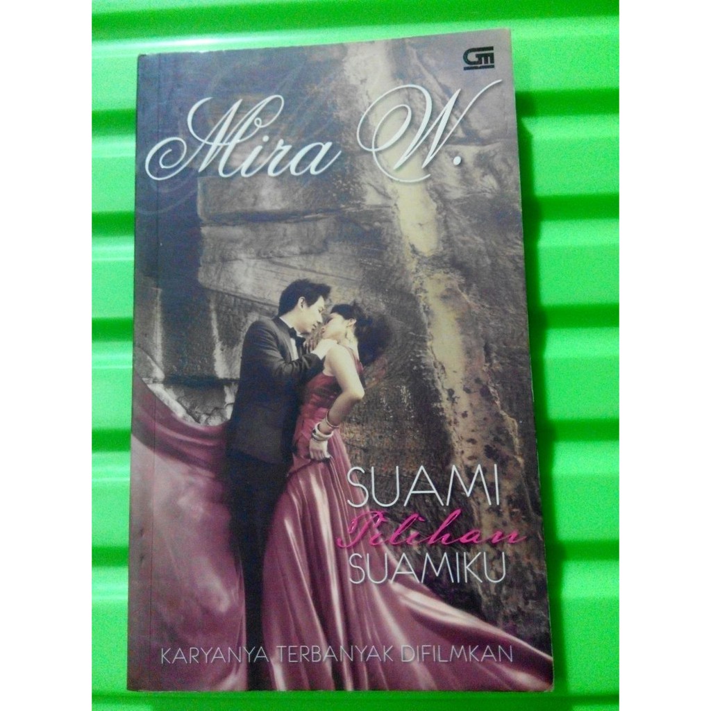 Mira W - Suami Pilihan Suamiku