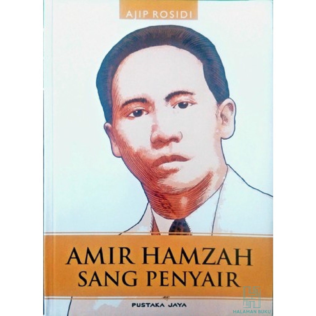 AMIR HAMZAH SANG PENYAIR - PUISI