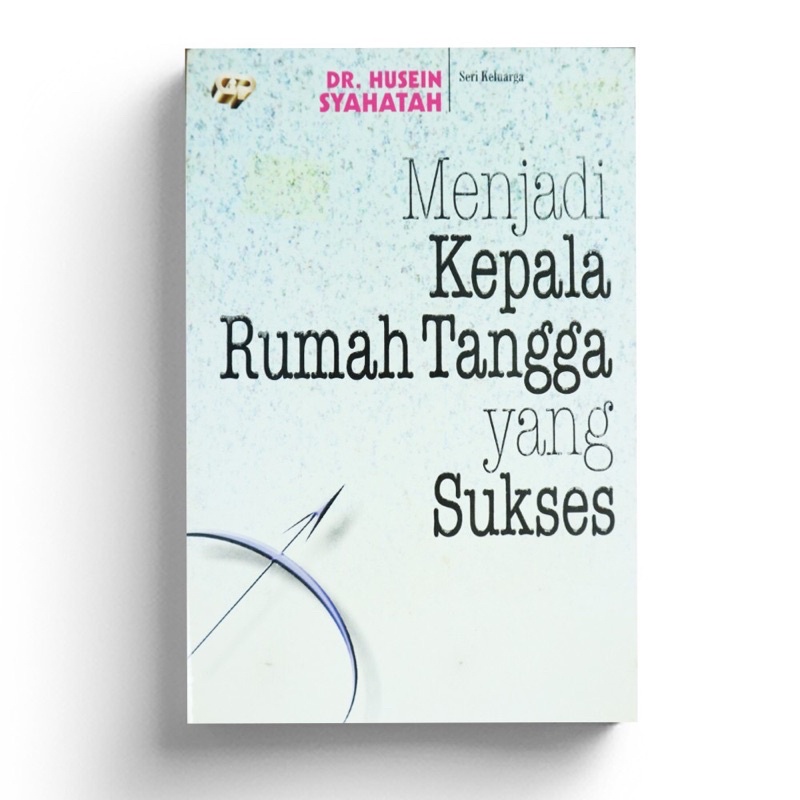 Menjadi Kepala Rumah Tangga Yang Sukses
