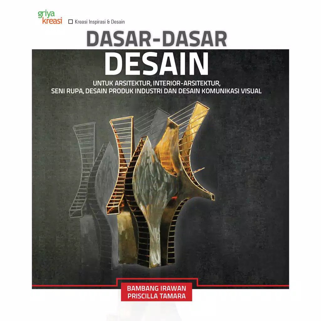 Jual Dasar-Dasar Desain:Untuk Arsitektur,Interior-Arsitektur,Seni Rupa ...