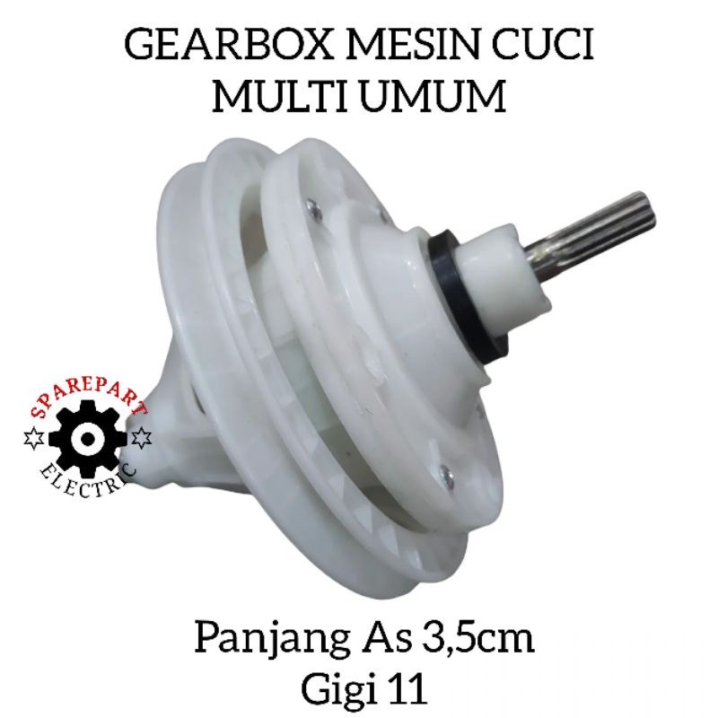 GEARBOX MESIN CUCI UMUM PANJANG AS 3,5CM AS GIGI 11 SEMUA MERK UNIVERSAL