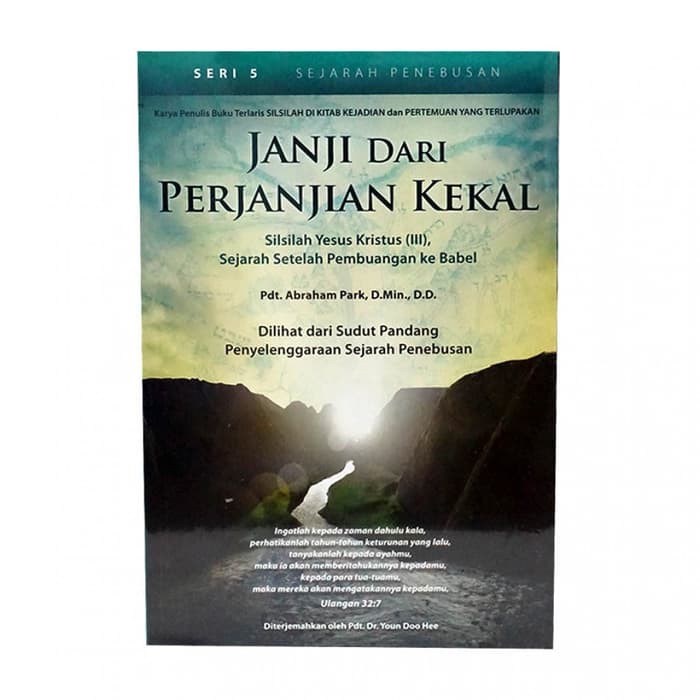 Buku Seri 5 Sejarah Penebusan: Janji dari Perjanjian Kekal - Dr. Abraham Park