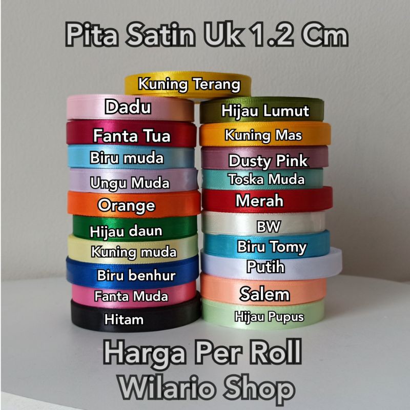 1 ROLL Pita Satin 1,2 cm | Pita Satin 1/2 Inch | Pita saten 1/2 inch (Per Roll 25 Yard)