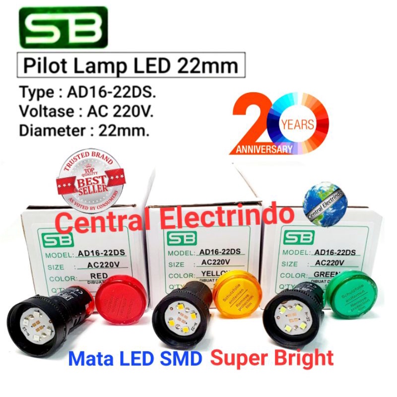 PILOT LAMP LED AD16-22DS 22mm 220VAC SB STANDARD SUPER BRIGHT.