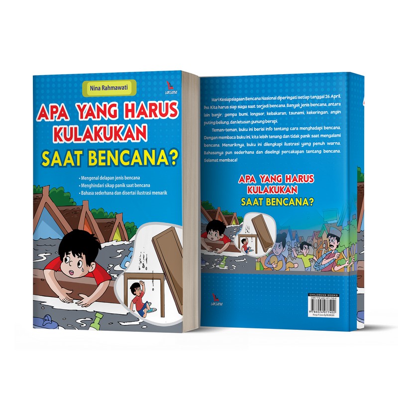 

Buku Apa yang Harus Kulakukan saat Bencana - LAKSANA