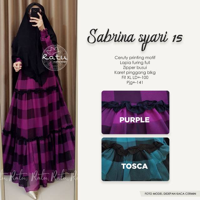 SABRINA SYARI 15 RATU / PAKAIAN WANITA /  FASHION MUSLIM / GAMIS MURAH