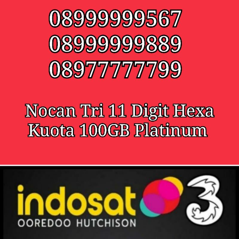 Nomor Cantik Nocan 11 Digit Heksa Hexa Kartu Perdana Tri Three 4G LTE Kuota 100GB Platinum