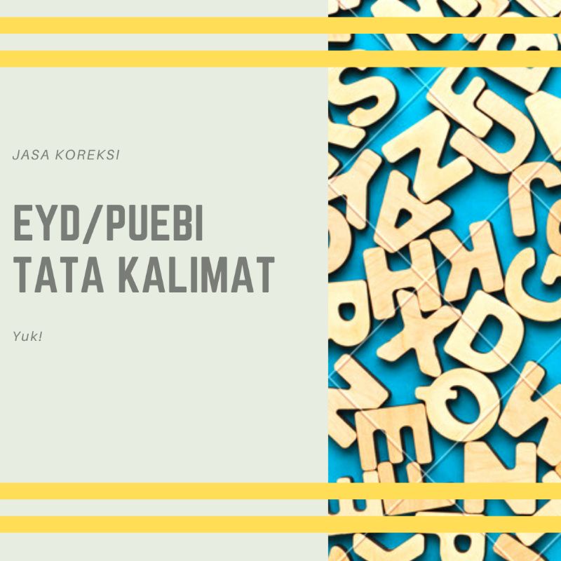 

Jasa Koreksi PUEBI/EYD, Tata Kalimat, Bahasa Baku dan Lainnya